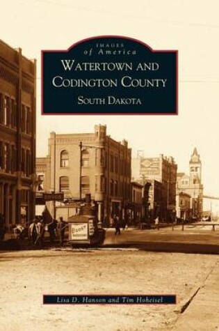 Cover of Watertown and Codington County, South Dakota