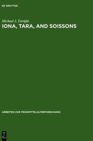 Cover of Iona, Tara, and Soissons