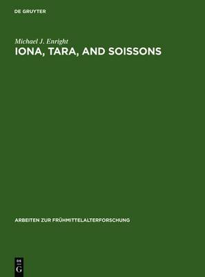 Cover of Iona, Tara, and Soissons