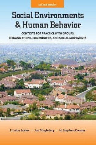 Cover of Social Environments and Human Behavior