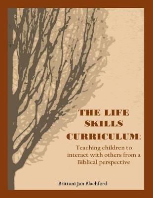 Book cover for The Life Skills Curriculum