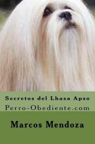 Cover of Secretos del Lhasa Apso