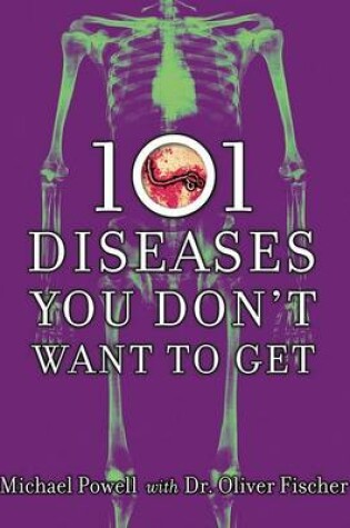 Cover of 101 Diseases You Don't Want to Get