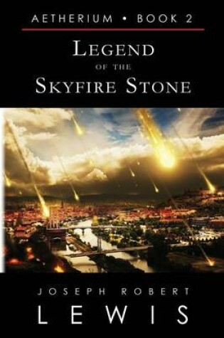 Cover of Legend of the Skyfire Stone