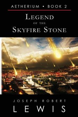 Book cover for Legend of the Skyfire Stone