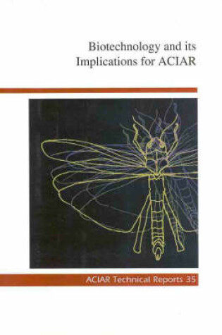 Cover of Biotechnology and Its Implications for Aciar