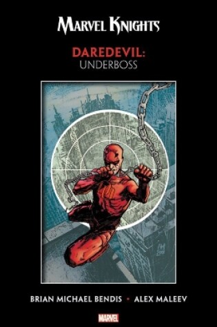 Cover of MARVEL KNIGHTS: Daredevil By Bendis & Maleev - Underboss