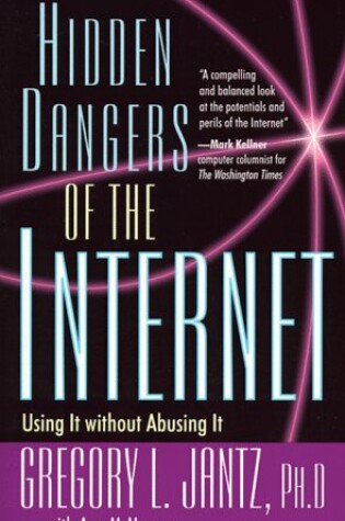 Cover of Hidden Dangers of the Internet