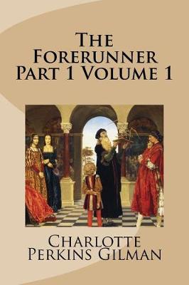 Book cover for The Forerunner Part 1 Volume 1