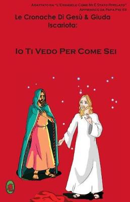 Book cover for Io Ti Vedo Per Come Sei