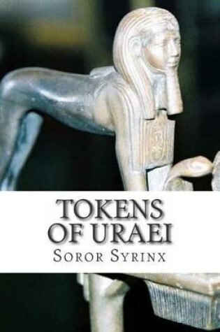Cover of Tokens of Uraei