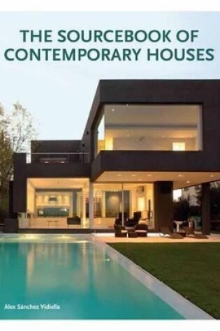 Cover of The Sourcebook of Contemporary Houses