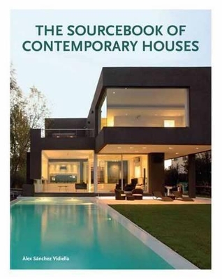 Book cover for The Sourcebook of Contemporary Houses