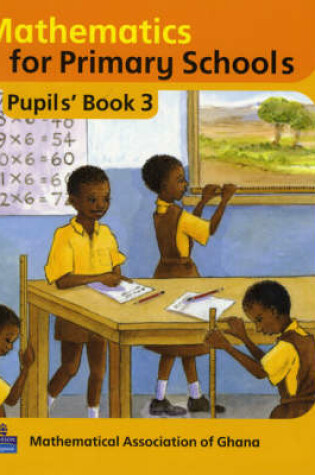 Cover of Mathematics for Primary Schools Pupils Book 3