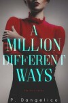 Book cover for A Million Different Ways