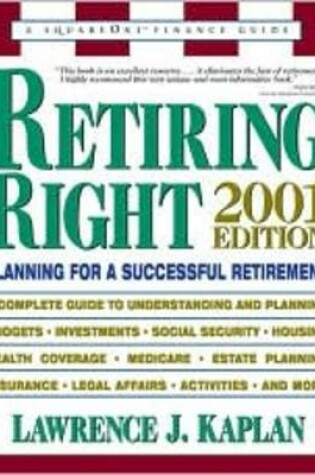 Cover of Retiring Right - 2001 Edition