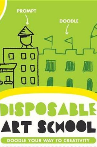 Cover of Disposable Art School Green