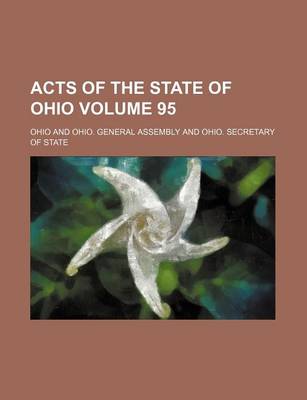 Book cover for Acts of the State of Ohio Volume 95