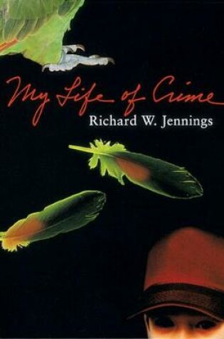 Cover of My Life of Crime