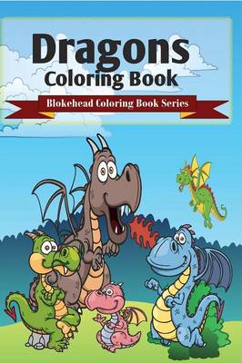 Book cover for Dragons Coloring Book