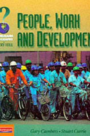 Cover of Avery Hill Geography: People, Work and Development Student Book