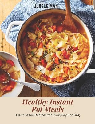 Book cover for Healthy Instant Pot Meals