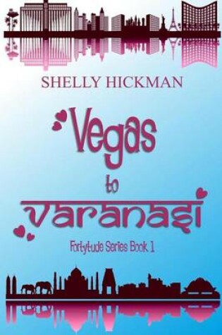 Cover of Vegas to Varanasi