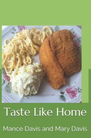 Cover of Taste Like Homes