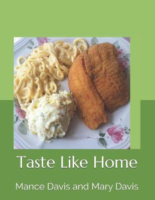 Book cover for Taste Like Homes