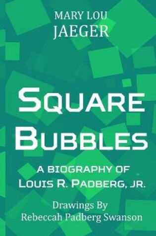 Cover of Square Bubbles