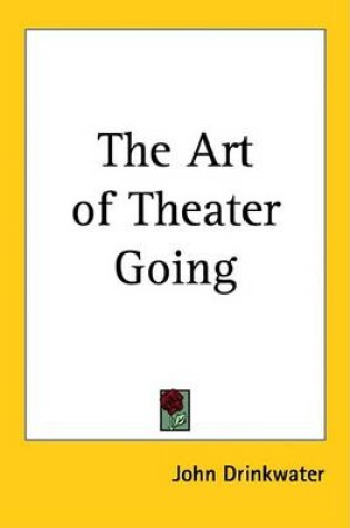 Cover of The Art of Theater Going