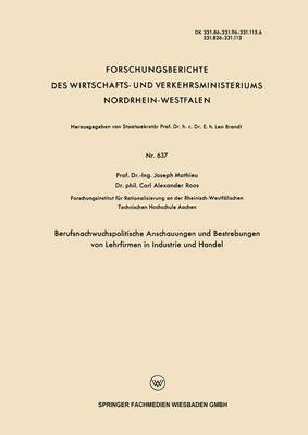 Cover of Berufsnachwuchspolitische Anschauungen und Bestrebungen von Lehrfirmen in Industrie und Handel