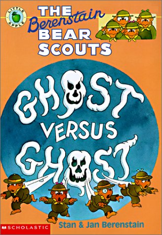 Book cover for The Berenstain Bear Scouts Ghost vs. Ghost