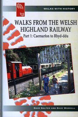 Book cover for Walks from the Welsh Highland Railway