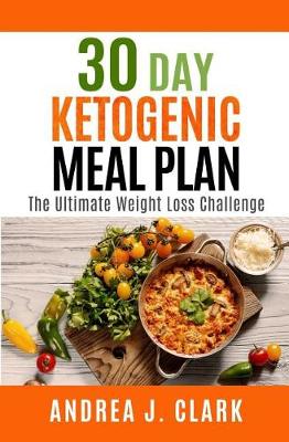 Book cover for 30 Day Ketogenic Meal Plan