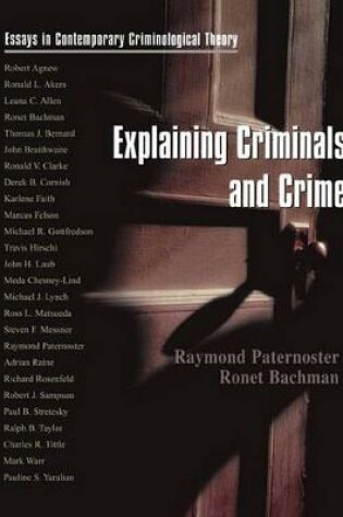 Cover of Explaining Criminals and Crime