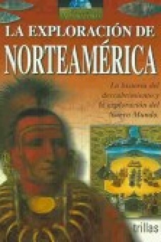 Cover of La Exploracion de Norteamerica