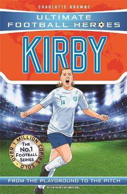 Cover of Fran Kirby (Ultimate Football Heroes - The No.1 football series)