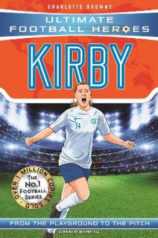 Cover of Fran Kirby (Ultimate Football Heroes - The No.1 football series)