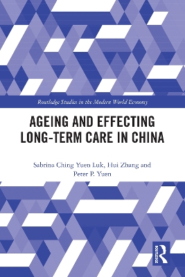 Book cover for Ageing and Effecting Long-term Care in China