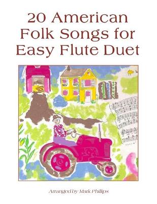 Book cover for 20 American Folk Songs for Easy Flute Duet