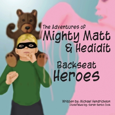 Cover of Backseat Heroes