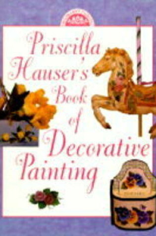 Cover of Priscilla Hauser's Book of Decorative Painting