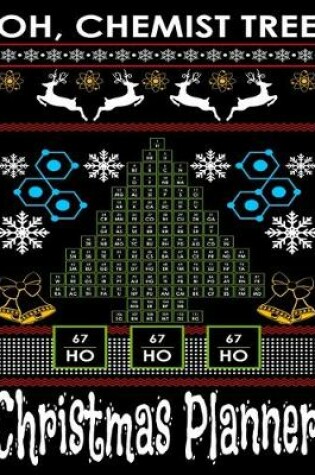 Cover of Oh Chemist Tree Christmas Planner