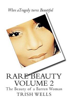Book cover for Rare Beauty Volume 2 by Trish Wells