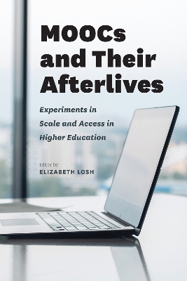 Cover of MOOCs and Their Afterlives