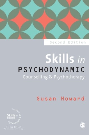 Cover of Skills in Psychodynamic Counselling & Psychotherapy