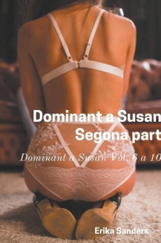 Cover of Dominant a Susan. Segona Part