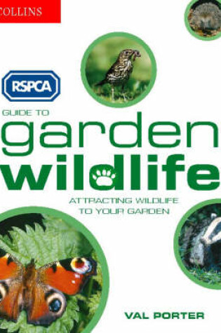 Cover of RSPCA Guide to Garden Wildlife