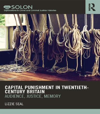 Book cover for Capital Punishment in Twentieth-Century Britain